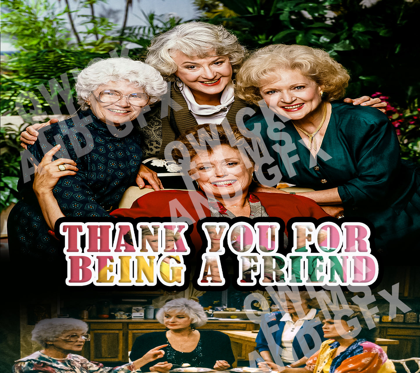 THANK YOU FOR BEING A FRIEND(BUNDLE)(DIGITAL DOWNLOAD)